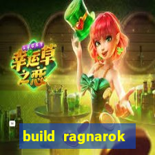 build ragnarok history reborn shadow